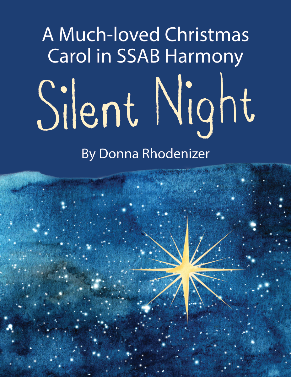 Silent Night choral arrangement by Donna Rhodenizer