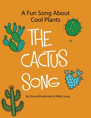 The Cactus Song