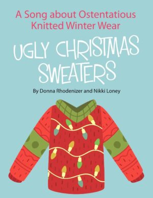 Ugly Christmas Sweater by Rhodenizer/Loney