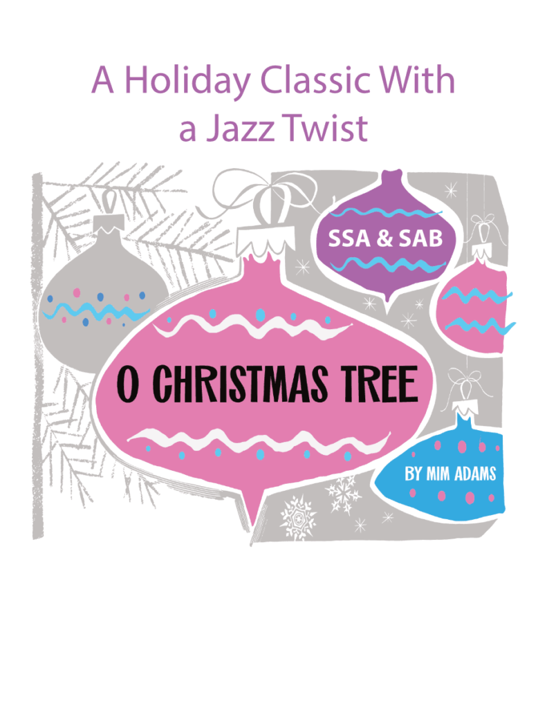 O Christmas Tree SSA/SAB Song Download Package