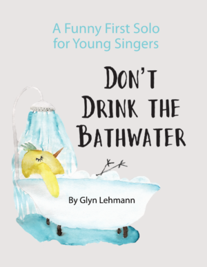 Don't Drink the Bathwater by Glyn Lehmann