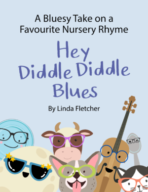 Hey Diddle Diddle Blues by Linda Fletcher