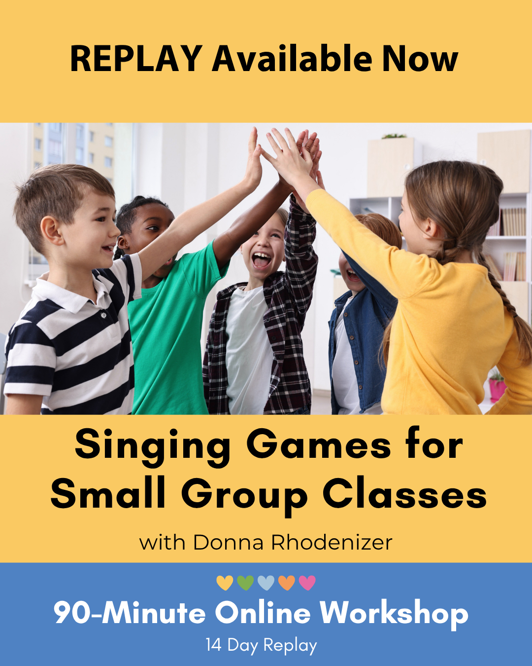 Replay for Workshop Singing Games for Small Group Classes. A group of children playing a singing game.