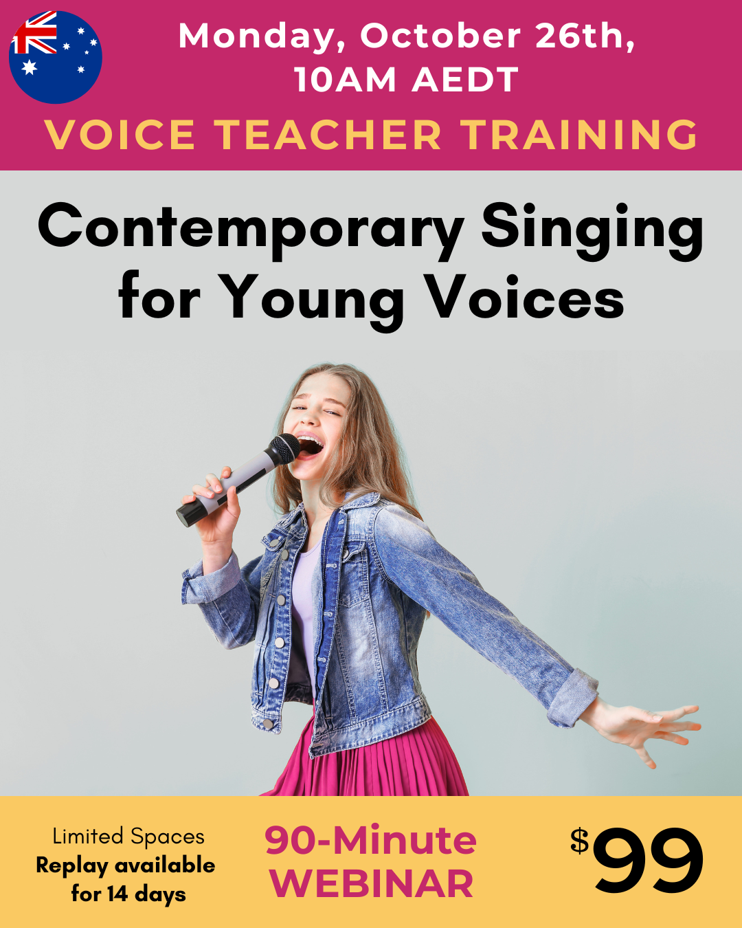 Voice teacher training, contemporary singing for young voices, Monday October 26th at 10am AEDT (Sydney).