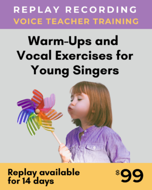 Replay Recording. Warm-Ups and Vocal Exercises for Young Singers. $99.
