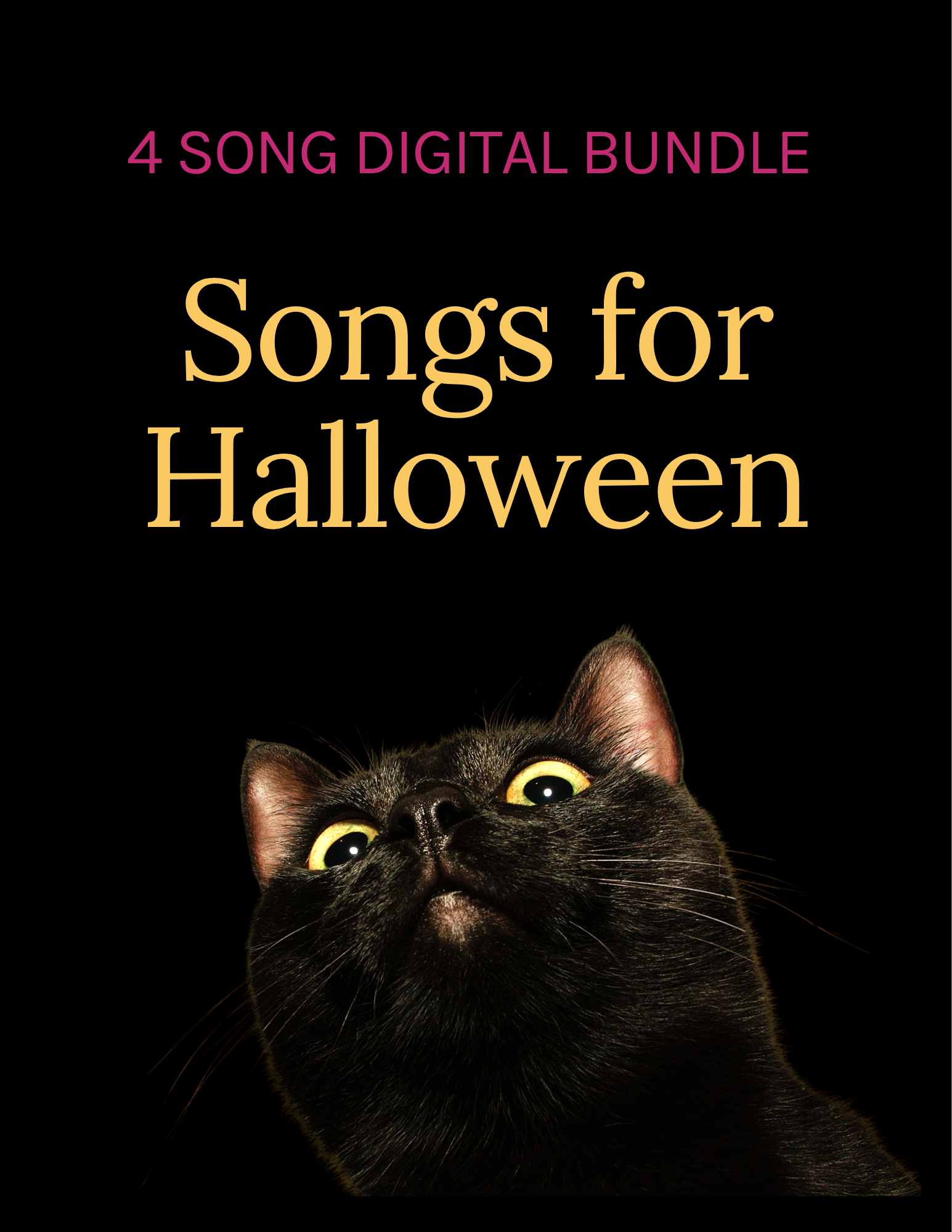 4 song digital bundle, songs for Halloween. A black cat with yellow eyes on a black background.