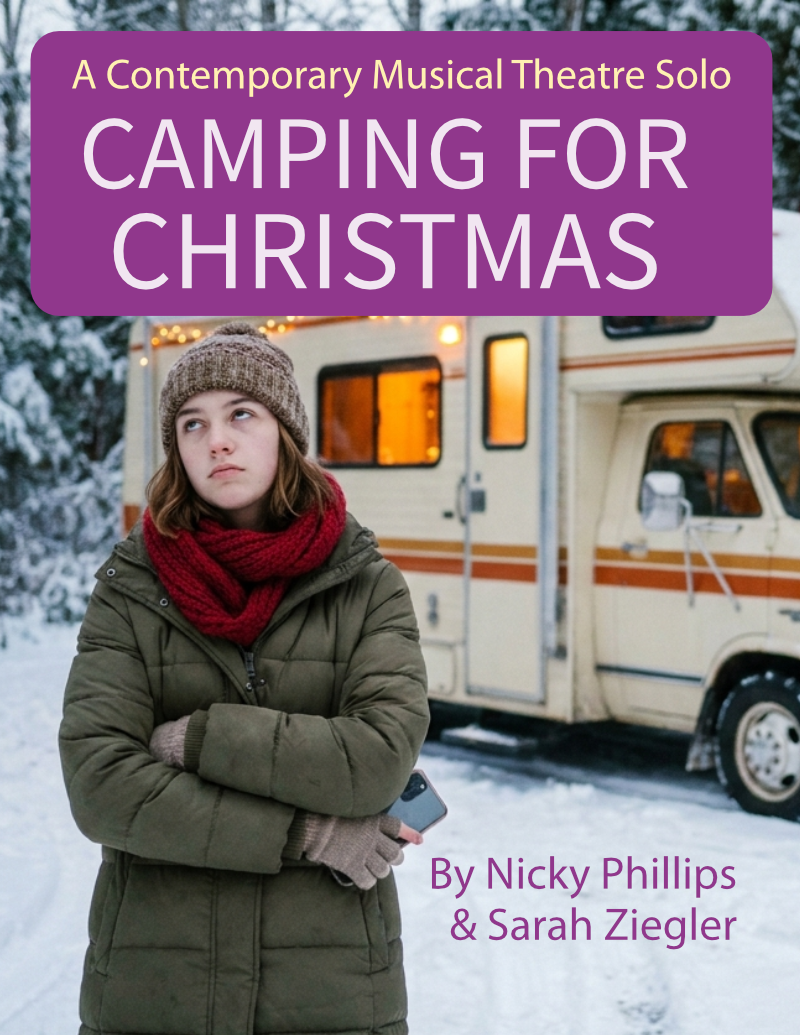 A contemporary musical theare solo, Camping For Christmas. An eye-rolling teen stands in the snow with an RV in the background.